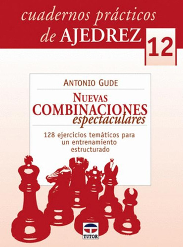 Libro Nuevas Combinaciones Espectaculares