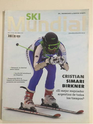 Revista Ski Mundial. #20. Invierno 2010. Simari Birkner