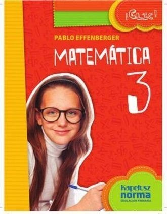 Matematica 3 Clic Kapelusz