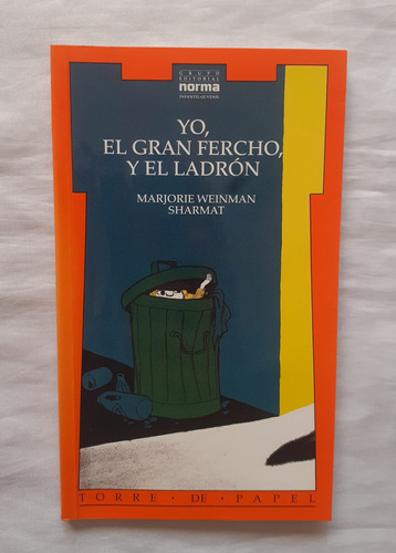 Yo El Gran Fercho Y El Ladron Marjorie Weinman Sharmat