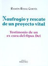 Naufragio Y Rescate De Un Proyecto Vital