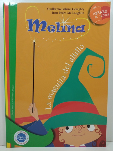 Melina La Maguita - Geraghty / Loughlin - Abrazo De Letras