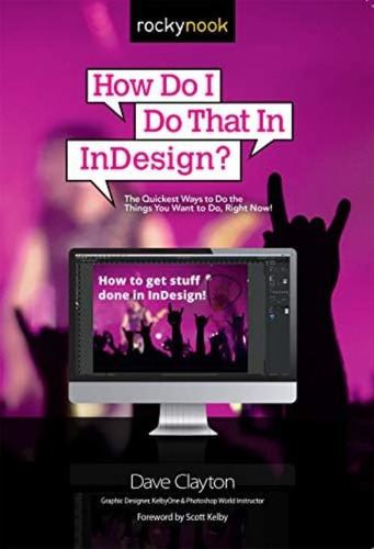 Libro: How Do I Do That In Indesign?