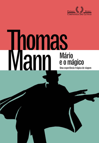 Libro Mario E O Magico De Mann Thomas Cia Das Letras