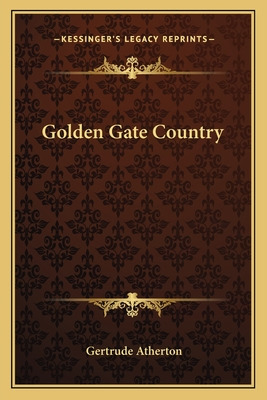 Libro Golden Gate Country - Atherton, Gertrude Franklin H...