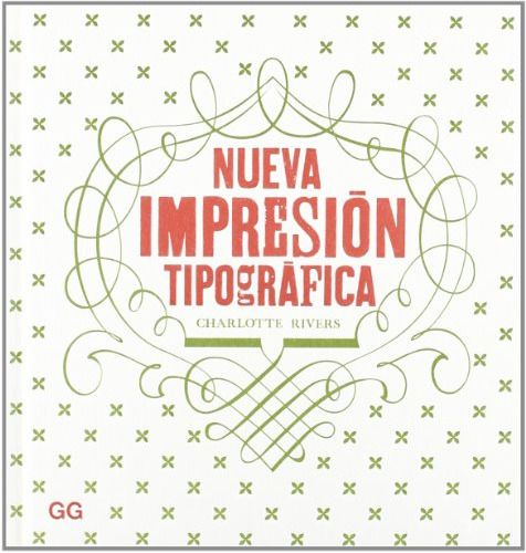 Libro Nueva Impresion Tipografica (cartone) - Rivers Charlot