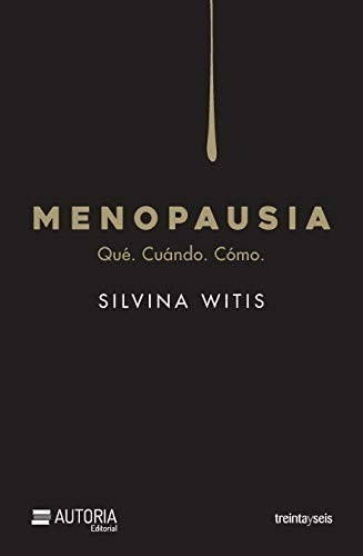 Menopausia - Silvina Witis
