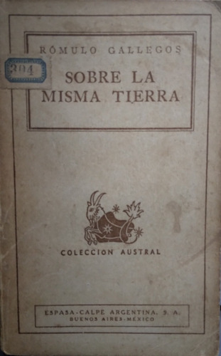 Sobre La Misma Tierra-romulo Gallegos