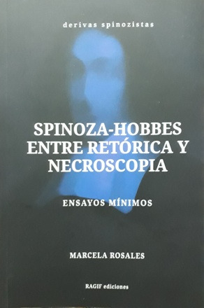Spinoza-hobbes Entre Retorica Y Necroscopia -consultá_stock