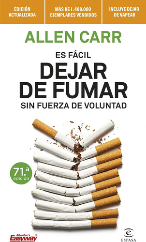 Es Fácil Dejar De Fumar Sin Fuerza De Voluntad (no Ficción) 