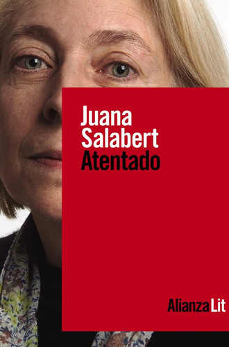 Atentado - Salabert, Juana