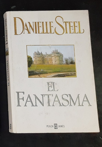 El Fantasma- Danielle Steel