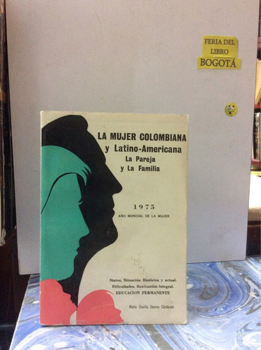 Mujer Colombiana Y Latinoamericana - Pareja Familia - Osorno