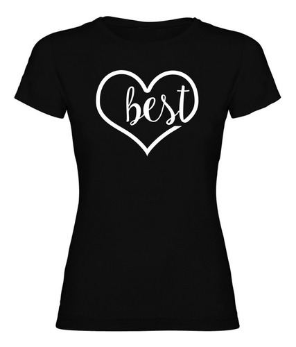 Blusa Best Bitches Forever / San Valentín / Amor / Amistad