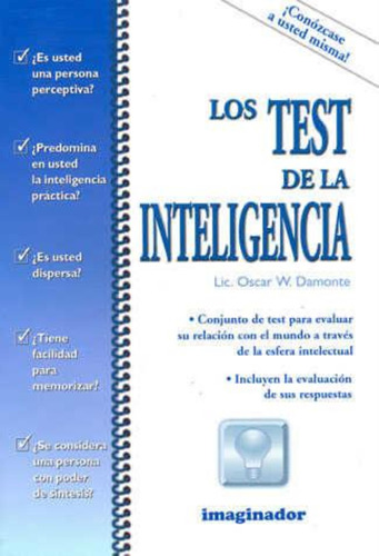 Test De La Inteligencia, Los