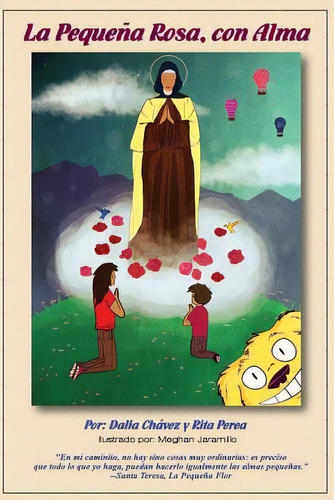 La Pequena Rosa, Con Alma, De Perea, Rita A.. Editorial Createspace, Tapa Blanda En Español