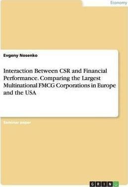 Interaction Between Csr And Financial Performance. Compar...