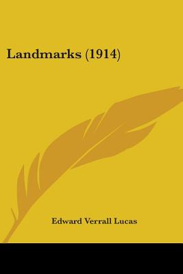 Libro Landmarks (1914) - Lucas, Edward Verrall