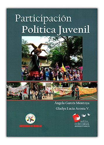 Libro Participación Política Juvenil De Ángeles Garcés Monto