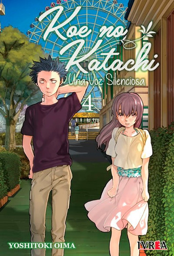 Koe No Katachi - Una Voz Silenciosa #4