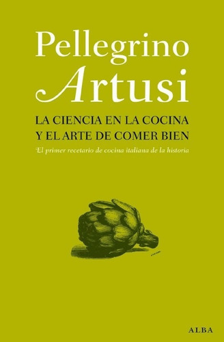 Libro La Ciencia En La Cocina Y El Arte De Comer Bien