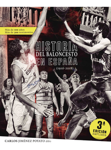 Historia del baloncesto en España, de Jiménez Poyato  Carlos.. Grupo Editorial Círculo Rojo SL, tapa blanda, edición 1.0 en español