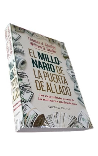 Libro: El Millonario De Al Lado - T. Stanley Y W. Danko