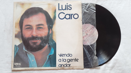 Luis Caro Viendo A La Gente Andar 1986 Argentina Vinilo Nm