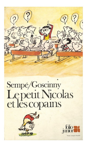 Le Petit Nicolas Et Les Copains- Sempé-goscinny W02