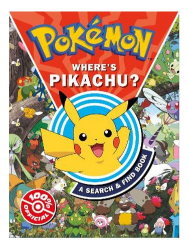 Pokémon Wheres Pikachu? A Search & Find Book - Pokemo. Eb06
