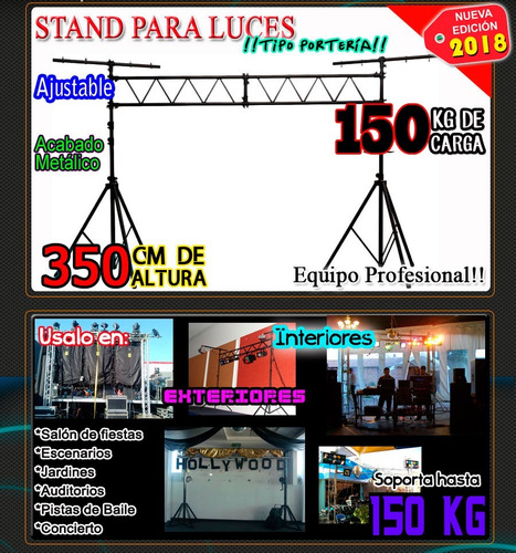 Stand Tipo Porteria Para 150 Kg Para Iluminacion Increible
