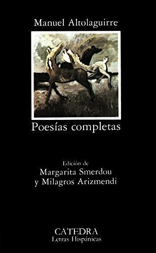 Poesias Completas/ Complete Poetry, de Manuel Altolaguirre. Editorial Grupo Anaya Comercial, tapa blanda en español, 2011