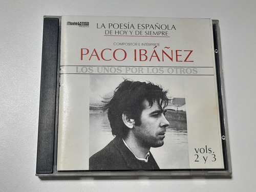 Paco Ibañez - La Poesia Española De Hoy (cd Exc) Moshe Naim