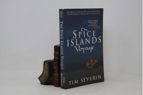 Tim Severin - The Spice Islands Voyage - Wallace - En Inglés