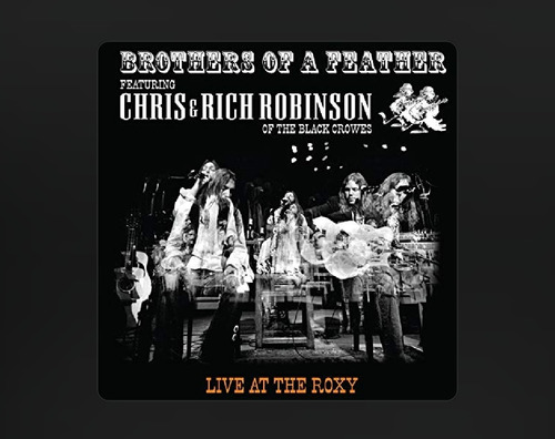 Chris & Rich Robinson - Live At The Roxy - Versão padrão de 2007 CD em caixa de acrílico produzida pela Eagle Records