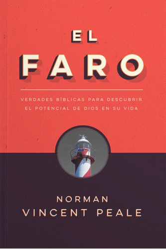 Faro, El  - Norman Vincent Peale