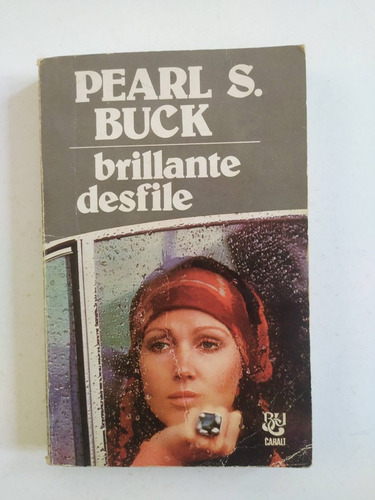 Brillante Desfile - Pearl S. Buck