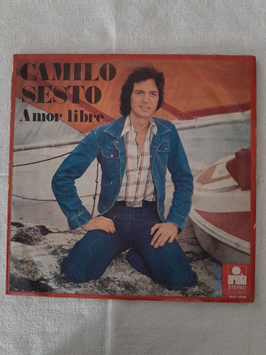 Disco Vinilo Camilo Sesto Amor Libre Edición 1975 (Usado)
