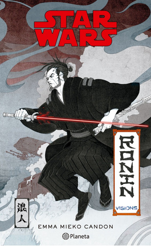 Libro Star Wars Visions: Ronin De Emma Mieko Candon