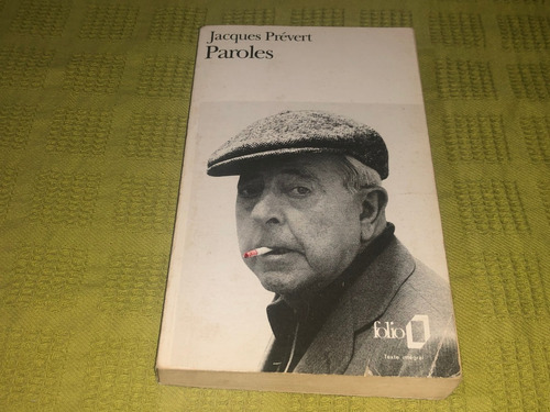 Paroles - Jacques Prévert - Folio