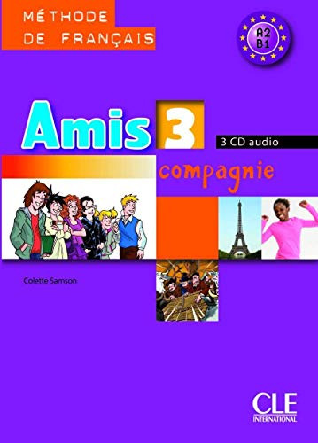Amis Et Compagnie 3 A2 B1 - A Cd 3 Collectif - Samson Colett