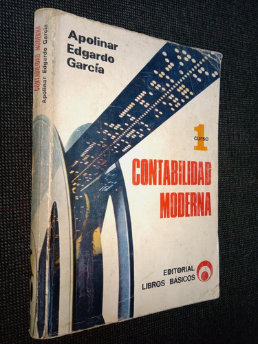 Contabilidad Moderna 1 Apolinar Edgardo Garcia