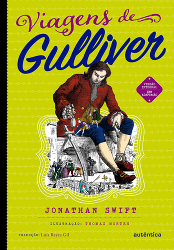 Viagens de Gulliver - (Texto integral - Clássicos Autêntica), de Swift, Jonathan. Série Clássicos Autêntica Autêntica Editora Ltda., capa mole em português, 2018