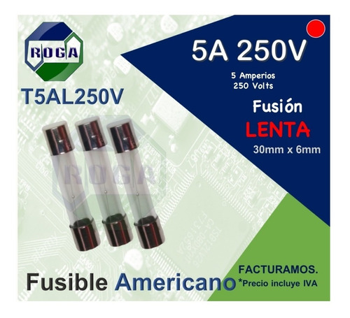 3pz Fusible Americano 5a 250v | 5 Amperios - Fusión Lenta