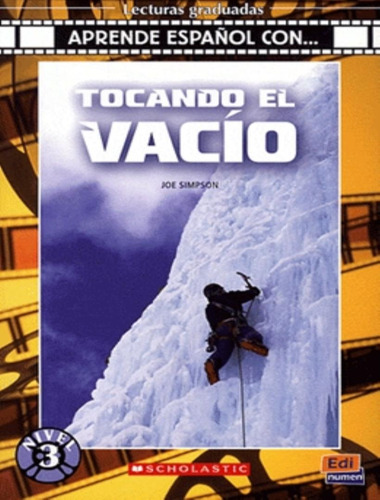 Tocando El Vacio - Libro + Cd, De Joe Simpson. Editora Edinumen, Capa Mole, Edição 1 Em Espanhol, 64
