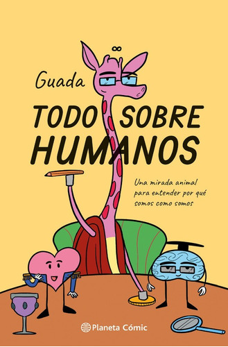 Libro Todo Sobre Humanos - María Guadarrama