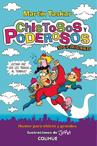 Libro Chistosos Y Poderosos De Martin Taskar