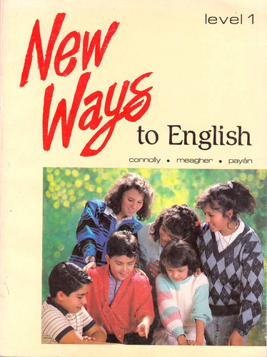 New Ways To English. Level 1 - Connoly Cross, David