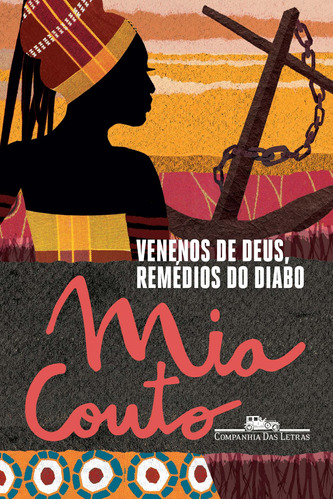 Venenos de Deus, remédios do Diabo, de Couto, Mia. Editora Schwarcz SA, capa mole em português, 2016