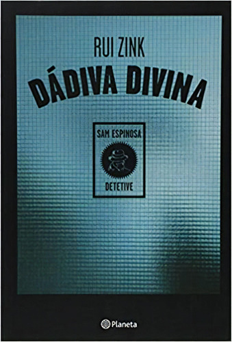 Dádiva Divina, De Rui Zink. Editora Planeta, Capa Mole Em Português